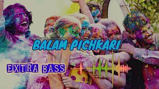 Balam Pichkari song  Extra Bass  Holi special song  Pritam  beatbaycommunity18 [upl. by Freeborn51]