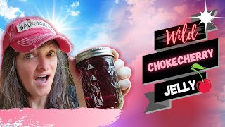 Canning Chokecherry Jelly amp Syrup  Foraging in the Black Hills of South Dakota [upl. by Bum]