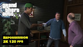 GTA 5  Mission 3  Repossession 2K 120fps [upl. by Ingaborg628]