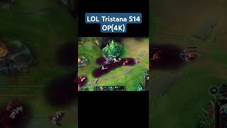 LOL TRISTANA S14 is Broken 🥵leagueoflegends leagueclip [upl. by Aicemed]