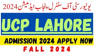 HOW TO APPLY FOR ADMISSION AT UNIVERSITY OF CENTRAL PUNJAB LAHORE 2024 [upl. by Murton]