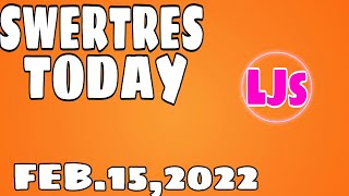 SWERTRES PROBABLES TODAY FEB152022LJs COMBINATION [upl. by Melitta]