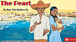 The Pearl by john steinbeck summary hindi [upl. by Eram]