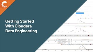 Getting Started With Cloudera Data Engineering [upl. by Aslehc272]