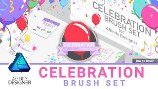 Affinity Designer Celebration Brush Set [upl. by Nessah896]