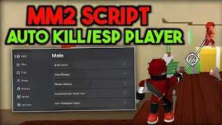 ROBLOX 🔪MURDER MYSTERY 2 🔪SCRİPT👨‍💻 MURDER KİLL ALL AUTO SHOOT AUTO COİN ESP MOREE [upl. by Almeeta74]