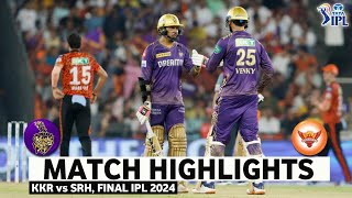 KKR vs SRH Final Match IPL 2024 Highlight  IPL Highlights 2024  KKR vs SRH highlights 2024 [upl. by Meesan]