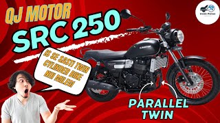 Most Affordable Two Cylinder Bike In India  QJ MOTOR SRC 250 [upl. by Elyad903]