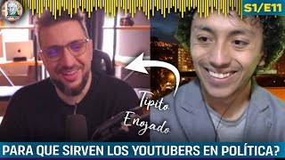 TIPITO ENOJADO Y EL IMPACTO DE LOS YOUTUBERS EN POLÍTICA ALELE PODCAST 11 [upl. by Demahom]