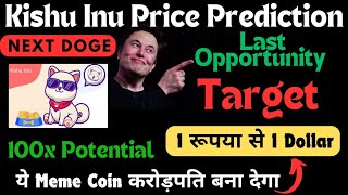 Kishu Inu Price Prediction  Kishu Inu Coin Update  Kishu Inu News Today  Kishu बनायेगा करोड़पति [upl. by Vergil]