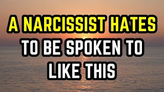 A Narcissist HATES To Be Spoken To Like This Psychological Tricks To Take Back Control [upl. by Olga]