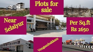 Selaiyur Mappedu Vengambakkam Plots for Sale [upl. by Eidur]