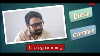 Break and Continue in C Explained  Loop Control Statements Tutorial [upl. by Womack545]