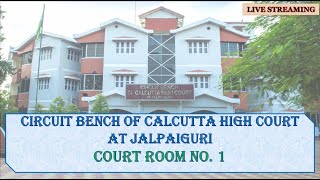 11 September 2024  Court No 1 CB at Jalpaiguri – Live Streaming of the Court proceedings [upl. by Atikahc28]