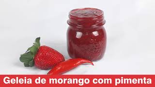 como fazer GELEIA de MORANGO com PIMENTA dedo de moça  receita super facil  receitas super faceis [upl. by Atalee]