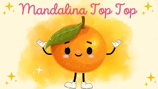 Mandalina Top Top [upl. by Eirotal]