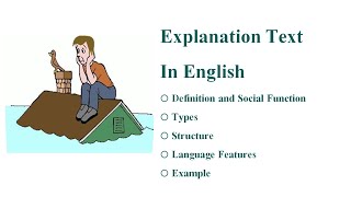 Explanation Text in English with an Example  English Learning [upl. by Topliffe239]