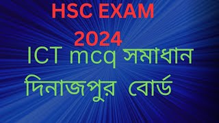 hsc exam 2024 ict mcq solution Dinajpur board [upl. by Aisatan537]