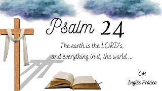 Psalm 24 [upl. by Maybelle45]