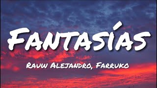 Rauw Alejandro Farruko  Fantasías English Translation Lyrics [upl. by Hestia]