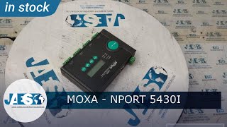 MOXA  NPORT 5430I ON STOCK  Terminal server [upl. by Elagiba]