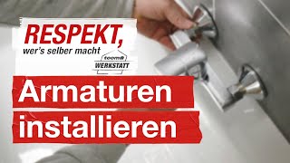 BadezimmerArmaturen richtig installieren  toom Werkstatt [upl. by Aramenta]