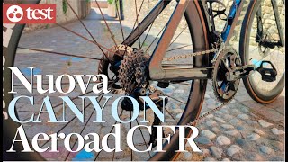 Nuova Canyon Aeroad CFR godere la bici [upl. by Pippy900]