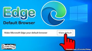 How to Make Microsoft edge default Browser Windows 10 [upl. by Einahpats]