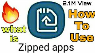 What is Zipped app how to use in Phone Samsung Technicalkp [upl. by Jacobina913]