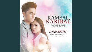 Kanlungan I Kambal Karibal theme song [upl. by Ahseem432]