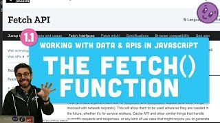 11 fetch  Working With Data amp APIs in JavaScript [upl. by Calvano309]