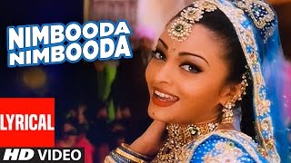 Nimbooda Nimbooda Lyrical Video  Hum Dil De Chuke Sanam  Kavita Krishnamurthy  Ajay DAishwarya R [upl. by Aihsyak]