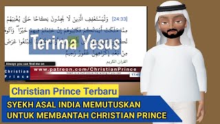 Christian Prince Vs Syekh Asal India [upl. by Ecnedurp40]