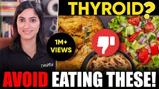 7 Foods to avoid in Thyroid  By GunjanShouts [upl. by Eevets]