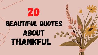 Beautiful ThankfulBlessed Quotes And Sayings Simply Lyn15 [upl. by Joerg]