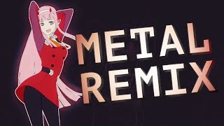 Phao  2 Phut Hon KAIZ Remix METAL REMIX  Vietnamese TikTok Zero Two [upl. by Eidak]