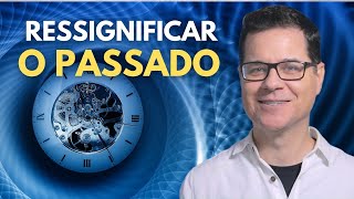 Como Ressignificar Traumas do Passado [upl. by Adnorat]