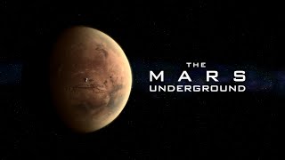 THE MARS UNDERGROUND HD Full Movie [upl. by Joeann]