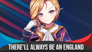 Therell Always Be An England  Nightcore [upl. by Ttennaej141]