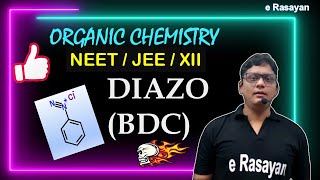 CLASS 12  ORGANIC NAME REACTIONS  PREPERATION OF DIAZONIUM SALT BDC NEET amp JEE [upl. by Eveineg]