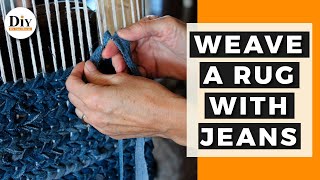 How to Weave a Rug Using Old Jeans  EASY Denim Rug [upl. by Nelg]