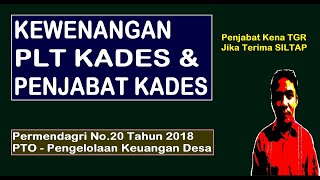 Kewenangan Kepala DesaPLT Kades dan Penjabat Kades PTO PKD [upl. by Oeram636]