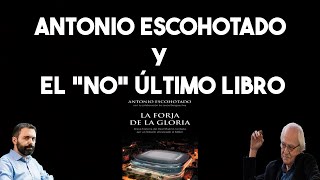 ANTONIO ESCOHOTADO Y EL quotNOquot ÚLTIMO LIBRO [upl. by Herzberg]