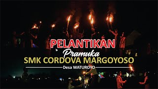 PELANTIKAN LAKSANA amp BANTARA PANGKALAN SMK CORDOVA DI DESA WATUROYO [upl. by Akimyt]