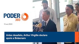 Antes desafeto Arthur Virgílio declara apoio a Bolsonaro [upl. by Aleac181]