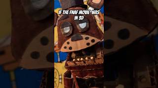 If the Fnaf movie was in 3D 🤣 fnaf fivenightssatfreddys fnaffunny comedyshorts comedyshorts [upl. by Ardiedal]