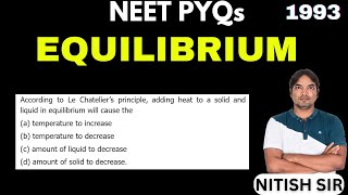 According to Le Chatelier’s principle adding heat to a solid and liquid in equilibrium will cause [upl. by Leverett]