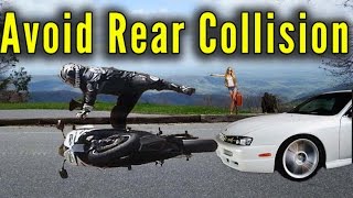 Avoid Rear End Collision on Motorcycle  Motorcycle Safety Tips [upl. by Howlond]