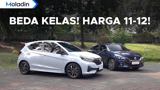 Nambah Dikit Bisa Dapat Kelas Diatasnya Honda Brio RS VS Suzuki Baleno  Moladin [upl. by Reg531]