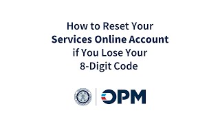 Navigating Federal Retirement How to Reset Your Services Online Account if You Lose Your Code [upl. by Erodisi]